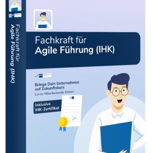 Fachkraft für Agile Führung (IHK)