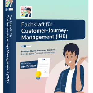 Fachkraft für Customer-Journey-Management (IHK)