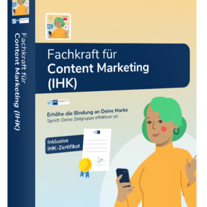 Fachkraft für Content Marketing (IHK)