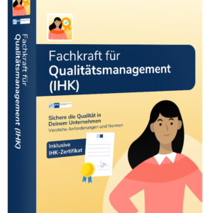Fachkraft für Qualitätsmanagement (IHK)