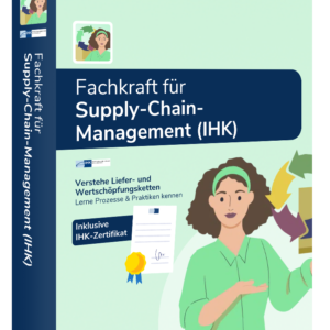Fachkraft für Supply-Chain-Management (IHK)