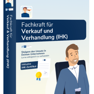 Fachkraft für Verkauf und Verhandlung (IHK)